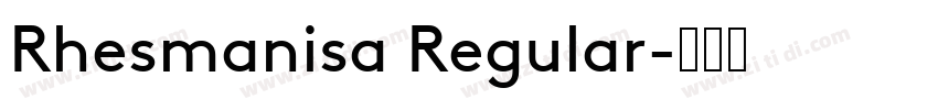 Rhesmanisa Regular字体转换